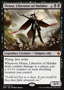 Drana, Liberator of Malakir