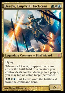 Derevi, Empyrial Tactician