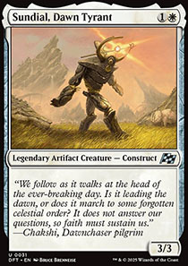 Sundial, Dawn Tyrant