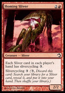 Homing Sliver